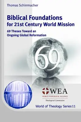 Fondamenti biblici per la missione mondiale del XXI secolo - Biblical Foundations for 21st Century World Mission