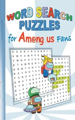 Puzzle di ricerca di parole per i fan di Am@ng.us: quiz, libro, App, computer, pc, gioco, apple, videogioco, bambini, bambini, Impostor, Crewmate, attività, regalo, nascita - Word Search Puzzles for Am@ng.us Fans: quiz, book, App, computer, pc, game, apple, videogame, kids, children, Impostor, Crewmate, activity, gift, birt