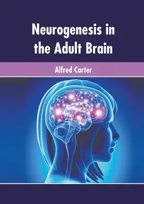 La neurogenesi nel cervello adulto - Neurogenesis in the Adult Brain