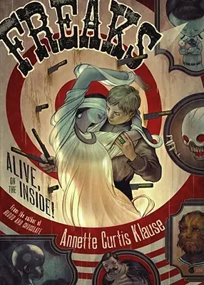 Freaks: Vivo, all'interno! - Freaks: Alive, on the Inside!