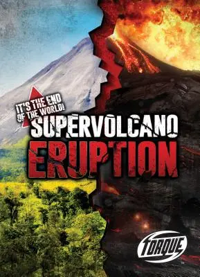 Eruzione del supervulcano - Supervolcano Eruption