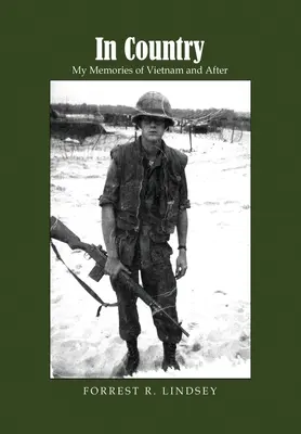 In campagna: I miei ricordi del Vietnam e dopo - In Country: My Memories of Vietnam and After
