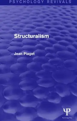Strutturalismo (Psychology Revivals) - Structuralism (Psychology Revivals)