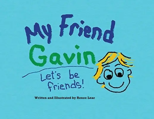 Il mio amico Gavin: Restiamo amici - My Friend Gavin: Let's Be Friends