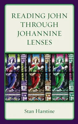 Leggere Giovanni attraverso le lenti giovannee - Reading John Through Johannine Lenses