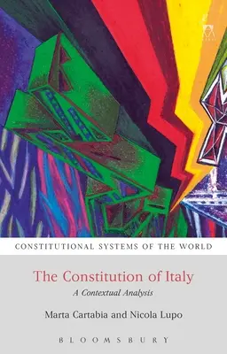 La Costituzione italiana: Un'analisi contestuale - The Constitution of Italy: A Contextual Analysis
