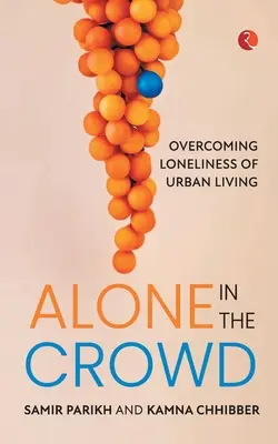 Soli nella folla - Alone in the Crowd