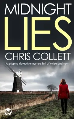 MIDNIGHT LIES un avvincente giallo ricco di colpi di scena - MIDNIGHT LIES a gripping detective mystery full of twists and turns