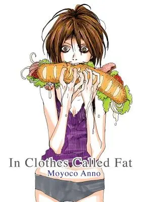 In abiti chiamati grassi - In Clothes Called Fat