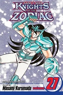 I cavalieri dello zodiaco (Saint Seiya), Vol. 27, 27 - Knights of the Zodiac (Saint Seiya), Vol. 27, 27