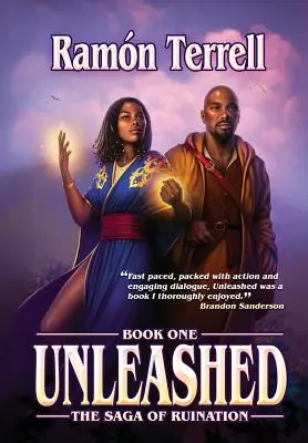 Scatenato: Libro primo della Saga della Rovina - Unleashed: Book One of the Saga of Ruination