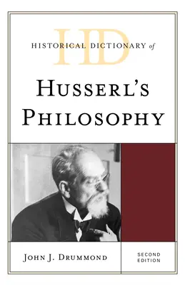Dizionario storico della filosofia di Husserl - Historical Dictionary of Husserl's Philosophy