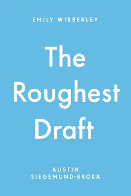 La bozza più difficile - The Roughest Draft