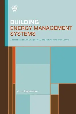 Sistemi di gestione dell'energia negli edifici - Building Energy Management Systems
