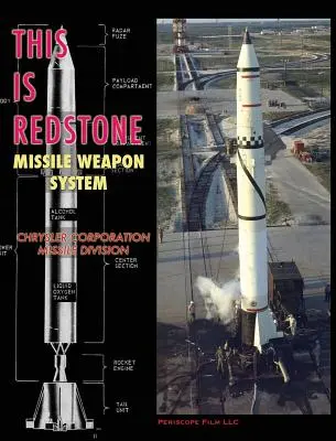 Questo è il sistema d'arma missilistico Redstone - This is Redstone Missile Weapon System