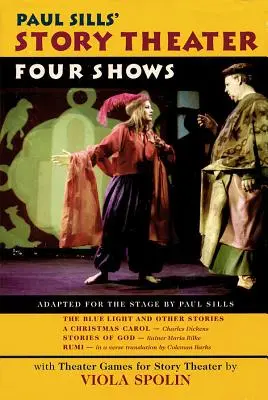 Il teatro delle storie di Paul Sills: Quattro spettacoli - Paul Sills' Story Theater: Four Shows