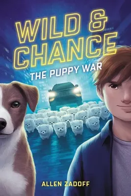 Wild & Chance: La guerra dei cuccioli - Wild & Chance: The Puppy War