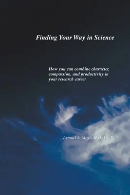 Trovare la propria strada nella scienza - Finding Your Way in Science