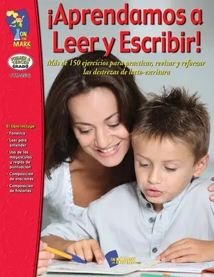 Impariamo a leggere e a scrivere! Primer A Tereer Grado - Aprendamos A Leer Y Escribir! Primer A Tereer Grado
