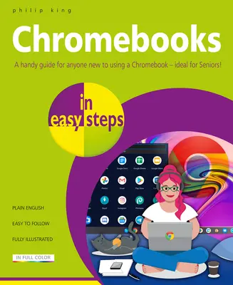 I Chromebook in pillole: Ideale per gli anziani - Chromebooks in Easy Steps: Ideal for Seniors