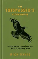 Il compagno del trasgressore - Trespasser's Companion