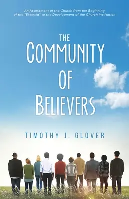 La comunità dei credenti - The Community Of Believers