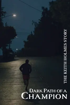 Il cammino oscuro di un campione - Dark Path of a Champion