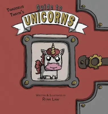 Guida agli unicorni di Thadeus Thayn - Thadeus Thayn's Guide to Unicorns