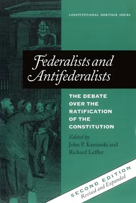 Federalisti e Antifederalisti: Il dibattito sulla ratifica della Costituzione - Federalists and Antifederalists: The Debate Over the Ratification of the Constitution