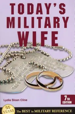La moglie militare di oggi - Today's Military Wife