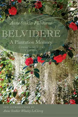 Belvidere: La memoria di una piantagione - Belvidere: A Plantation Memory