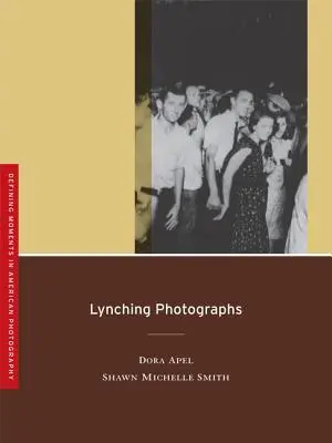 Fotografie di linciaggio, 2 - Lynching Photographs, 2