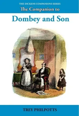 Il compagno di Dombey e figlio - The Companion to Dombey and Son