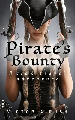 Il Bounty dei Pirati: Un'avventura nel tempo - Pirate's Bounty: A Time Travel Adventure