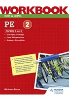 OCR A Level PE Workbook: Carta 2 e 3 - OCR A Level PE Workbook: Paper 2 and 3
