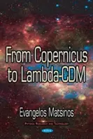 Da Copernico a Lambda-CDM - From Copernicus to Lambda-CDM