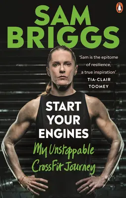 Accendi i motori: Il mio inarrestabile viaggio nel Crossfit - Start Your Engines: My Unstoppable Crossfit Journey