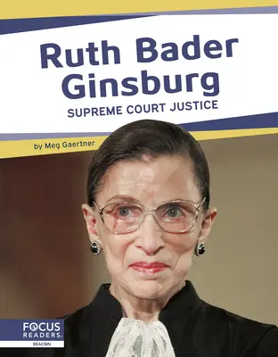 Ruth Bader Ginsburg: Giudice della Corte Suprema - Ruth Bader Ginsburg: Supreme Court Justice