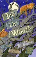 Nel bosco - Into the Woods