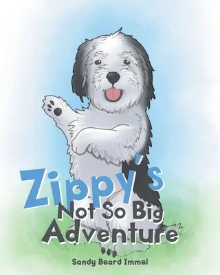 L'avventura non così grande di Zippy - Zippy's Not So Big Adventure