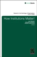 Come le istituzioni contano! - How Institutions Matter!