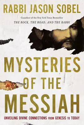 I misteri del Messia: Svelare le connessioni divine dalla Genesi a oggi - Mysteries of the Messiah: Unveiling Divine Connections from Genesis to Today