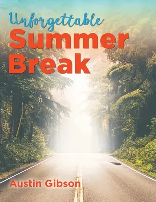 Una pausa estiva indimenticabile - Unforgettable Summer Break