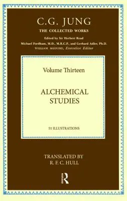 Opere raccolte di C.G. Jung: Studi alchemici (volume 13) - Collected Works of C.G. Jung: Alchemical Studies (Volume 13)