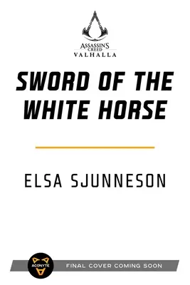 Assassin's Creed Valhalla: La spada del cavallo bianco - Assassin's Creed Valhalla: Sword of the White Horse