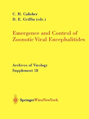 Emergenza e controllo delle encefaliti virali zoonotiche - Emergence and Control of Zoonotic Viral Encephalitides