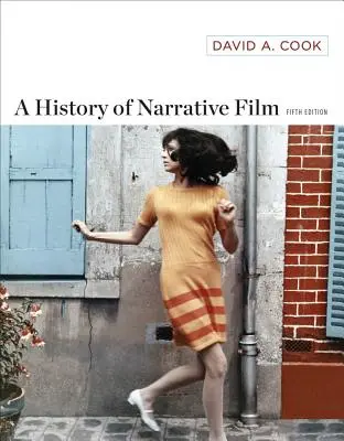 Storia del cinema narrativo - A History of Narrative Film