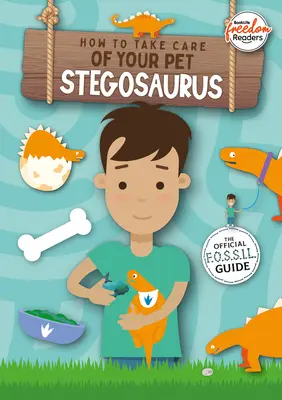 Come prendersi cura dello stegosauro domestico - How to Take Care of Your Pet Stegosaurus