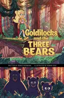 Riccioli d'oro e i tre orsi - Una favola grafica da scoprire - Goldilocks and the Three Bears - A Discover Graphics Fairy Tale
