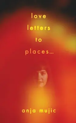 lettere d'amore ai luoghi - love letters to places